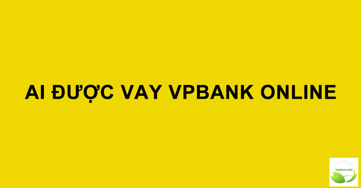 dang-ky-vay-vpbank-online