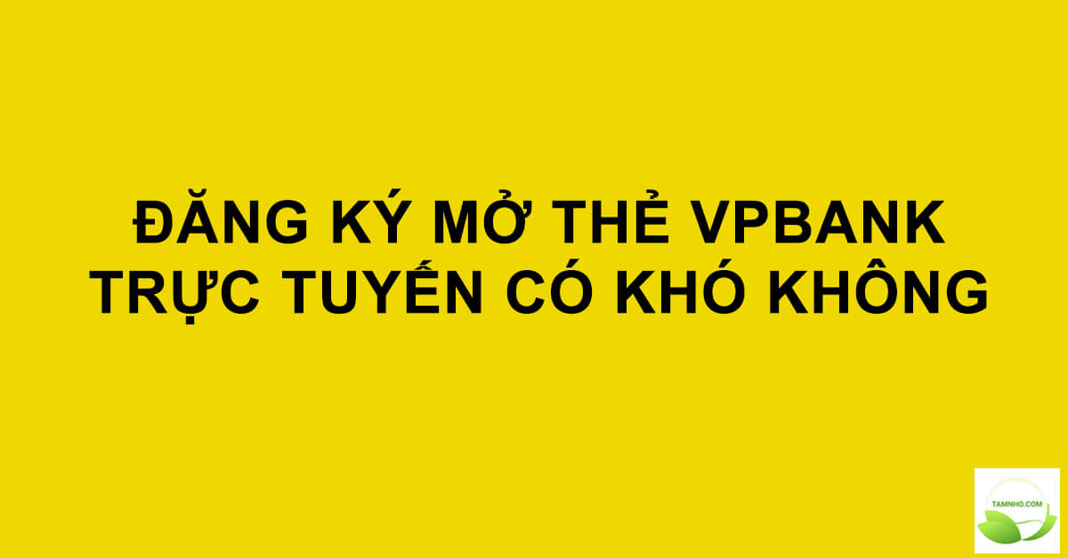 mo-the-ngan-hang-vpbank-online
