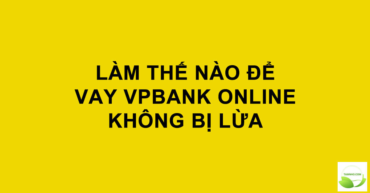 vay-tien-vpbank-online